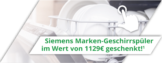 Siemens Markengeschirrspüler im Wert von 1129€ geschenkt!